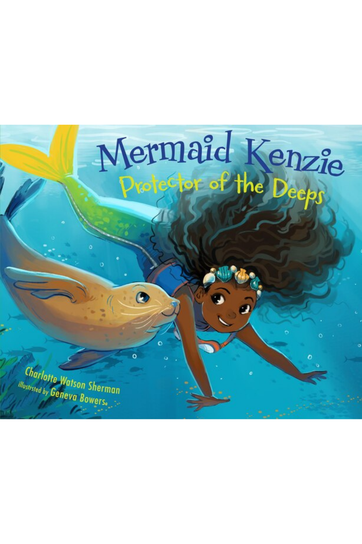 Mermaid Kenzie: Protector of the Deeps by Charlotte Watson Sherman Mermaid Kenzie: Protector of the Deeps by Charlotte Watson Sherman